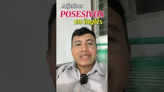 ADJETIVOS POSESIVOS EN INGLÉS english parati englishgrammar englishforbignners [upl. by Akenal403]