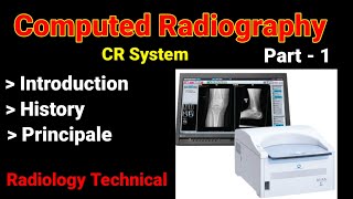 Computed Radiography   Part  1 CR system  Introduction  History  Principle  By BL Kumawat [upl. by Oster133]