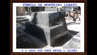 MONTEIRO LOBATO SEU TÚMULO SEU LADO ESCURO [upl. by Auqenahs]