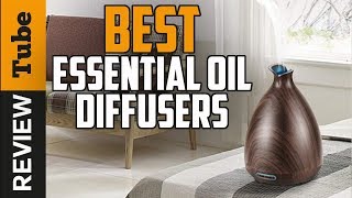 ✅Diffuser Best Essential Oil Diffuser Buying Guide [upl. by Erin]