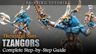 How To Paint Thousand Sons Tzangors Warhammer 40K Painting Tutorial [upl. by Julie]