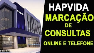 HAPVIDA MARCAR CONSULTA ONLINE OU PELO TELEFONE HAPVIDA [upl. by Trudy]