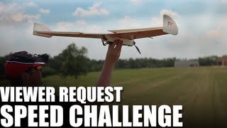 Flite Test  Viewer Request Speed Challenge [upl. by Aerdnua]