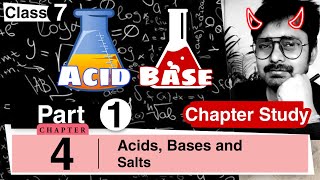 Chapter 4  Acids Bases and Salts  Class 7 DAV Science  Chapter Study  Part 1 🔥💧🌡️ [upl. by Abby]