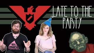 Lets Play Papers Please  Late to the Party [upl. by Cooke770]