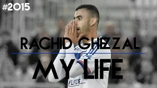 Rachid Ghezzal ● My Life ● Amazing Skills and Goals HD [upl. by Wandis]