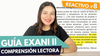 GUÍA EXANI II 🎓 Reactivo 08  Comprensión lectora  UABC  UV  UAEMEX  UADY  UAEH [upl. by Yliram]