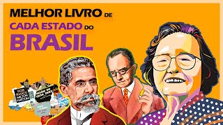 os 27 LIVROS MAIS IMPORTANTES de CADA ESTADO do BRASIL 📚 [upl. by Eldreeda893]