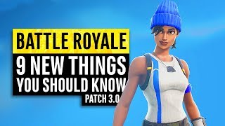 Fortnite Battle Royale  9 New Things You Should Know About Season 3 Patch 300 [upl. by Robinett]