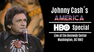 Johnny Cash´s America HBO Special  Live at the Kennedy Center Washington DC 1982  Remastered [upl. by Antoine]