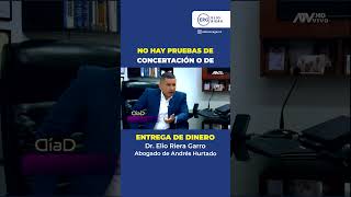 andreshurtado No hay pruebas de concertación o de entrega de dinero 📚⚖️ shorts willax envivo [upl. by Dnalrah490]