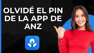 Restablecer pin de la app de ANZ  Olvidé el pin de la app de ANZ  Superado el límite de intento [upl. by Leverett]