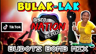 BUBUKA ang BuLAKLAK Budots Bomb Mix Tiktok Remix 2023  Disco Nation Remix [upl. by Lenor144]