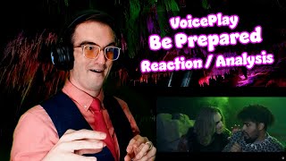 Get This Man His Throne  Be Prepared  VoicePlay ReactionAnalysis [upl. by Starlin]