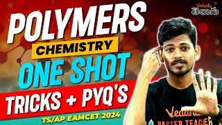 Polymers Class 12 In Telugu One shot  Cheat Codes amp Most Expected PYQs  Varadhi EAPCET 2024 [upl. by Axela]