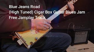 High Tuned Fretless Cigar Box Guitar Blues JamDemo quotBlue Jeans Roadquot cbg slideguitar 3 String [upl. by Itida913]