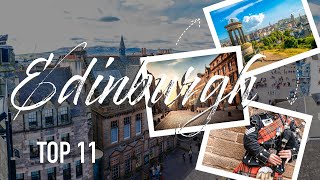 11 mustsee attractions in Edinburgh [upl. by Anem]