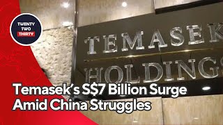 Temasek’s Shocking Performance S7 Billion Surge Amid China Struggles – What’s Next [upl. by Maloy162]