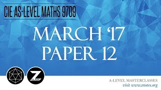 CIE AS Maths 9709  M17 P12  Solved Past Paper [upl. by Nauqe]