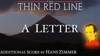 11 A Letter  The Thin Red Line Additional Score by Hans Zimmer [upl. by Atikam]