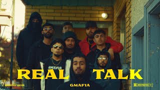 REAL TALK  GMAFIA OFFICIAL MUSIC VIDEO [upl. by Lohrman246]