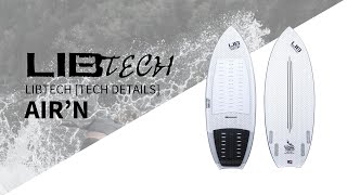 Lib Tech AirN Wakesurf Board Overview [upl. by Franny890]