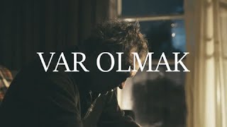 Var Olmak [upl. by Leupold629]