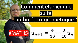 Comment étudier une suite arithméticogéométrique  Méthode [upl. by Schach972]