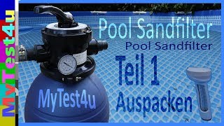 Pool Sandfilteranlage Teil 1 Auspacken der SFP von TIP [upl. by Jacynth177]