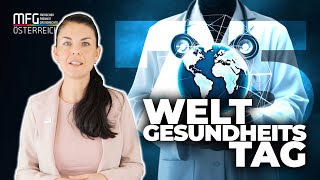 Die Wahrheit hinter dem Weltgesundheitstag Was steckt wirklich dahinter [upl. by Ahseken349]