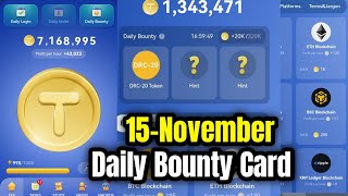 Tap Coin Daily Bounty 15 November  Tap Coin Daily Combo Today [upl. by Ramyar]