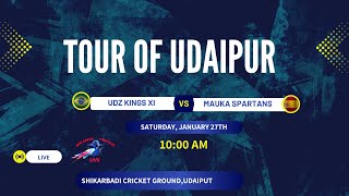 UDZ KINGS XI vs MAUKA SPARTANS  UDAIPUR [upl. by Iams757]