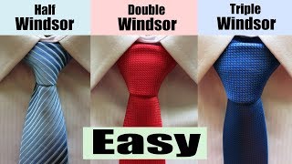 How to tie a Windsor Knot  Half Windsor Double Windsor and Triple Windsor [upl. by Lazaro122]