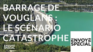 Envoyé spécial Barrage de Vouglans  le scénario catastrophe  13 septembre 2018 France 2 [upl. by Cr]