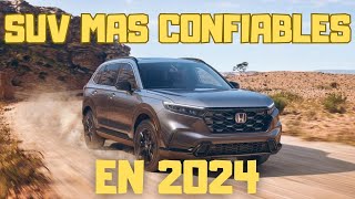 Las SUV MÁS CONFIABLES para comprar en 2024 [upl. by Naman138]