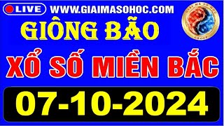 GIÃI MÃ SỐ HỌC XSMB NGÀY 0710  XSMB SOI CẦU XSMBXỔ SỐ MIỀN BẮCTẬP ĐOÀN SỐ SOI CẦU GIÔNG BÃO [upl. by Cired]