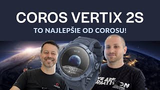 Coros Vertix 2S recenzia  nepotrebuješ Vertix 3 [upl. by Sinnylg]