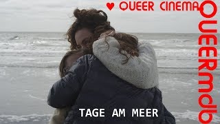 Tage am Meer  Film 2016  lesbisch Full HD Trailer [upl. by Tapes85]