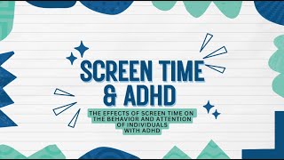 Screen Time amp ADHD Research Video [upl. by Boyce]