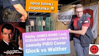 Glock vs Walther P99 co gdyby JBOND i mój DZIELNICOWY strzelali w PiRO Zawody Cover 6102024🥇🥈 [upl. by Roberta]