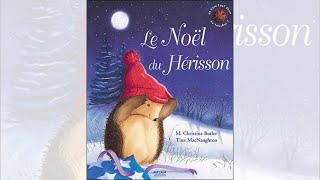 Le Noël du Hérisson  Christina Butler et Tina MacNaughton [upl. by Noxas]