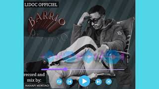 LIDOC  BARRIO Officiel musique prod by Uness Beatz [upl. by Assilanna]