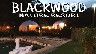 Blackwood Nature Resort  Tanay Rizal [upl. by Koby]