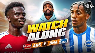 Arsenal vs Brighton LIVE  Premier League Watch Along and Highlights with RANTS [upl. by Nwotna912]