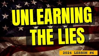 Unlearning The LIES About American History w KL aka Mr Beneficiary Lesson 6 [upl. by Arotahs]