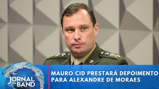 Mauro Cid prestará depoimento para Alexandre de Moraes  Jornal da Band [upl. by Snebur951]