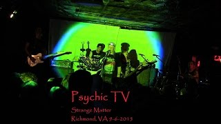 Psychic TV quotJump Into The Firequot Live at Strange Matter [upl. by Yatnwahs]