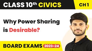 Class 10 Civics Chapter 1  Why Power Sharing Is Desirable  Power Sharing 202223 [upl. by Arualana821]