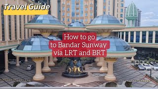 How to go to Bandar Sunway via LRT and BRT sunwaypyramid sunwaylagoon [upl. by Aiderfla]