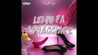 Bello FiGo  Lei Mi Fa Assagiare prod Hootik [upl. by Fidela]